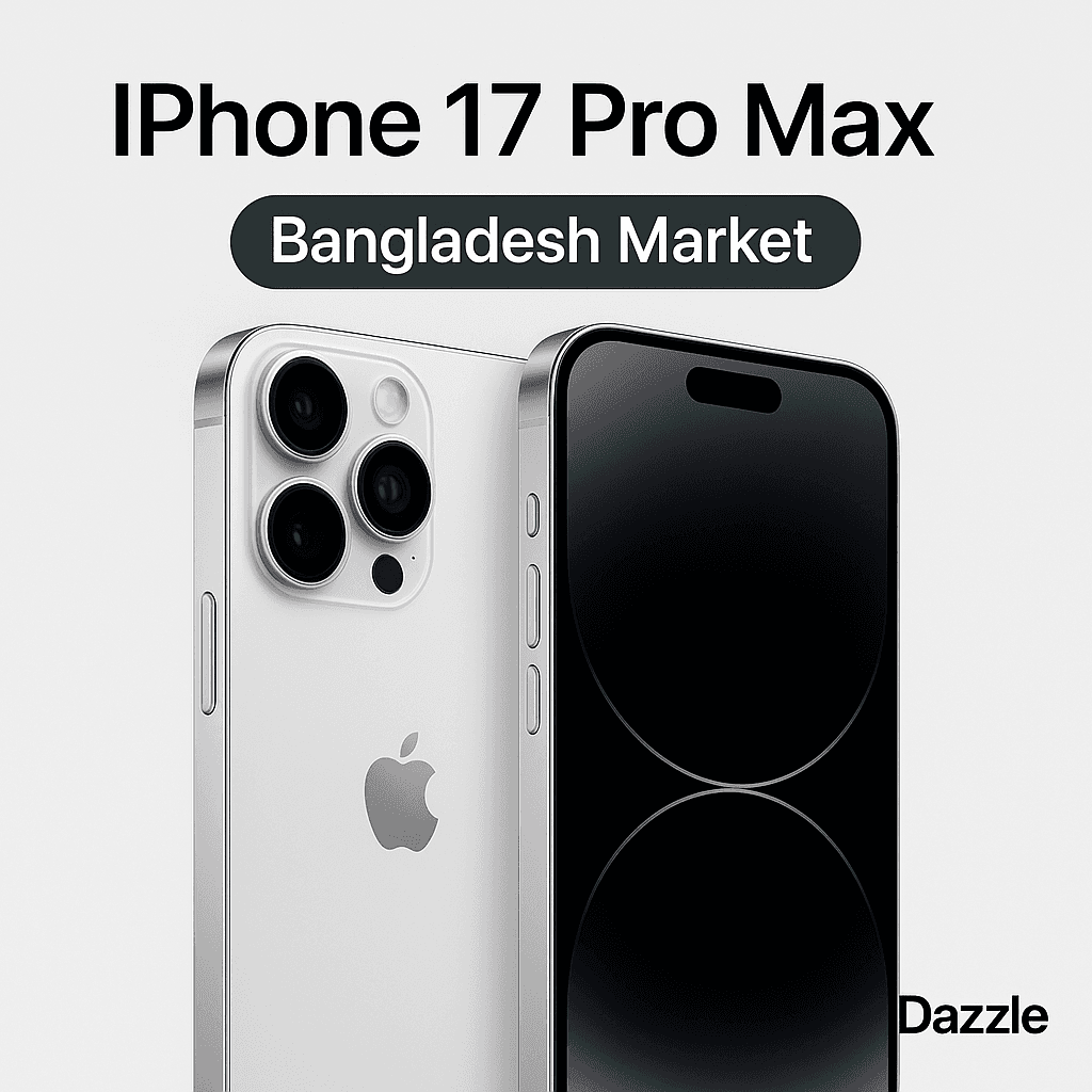iPhone 17 Pro Max Price in Bangladesh